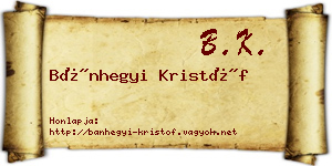 Bánhegyi Kristóf névjegykártya